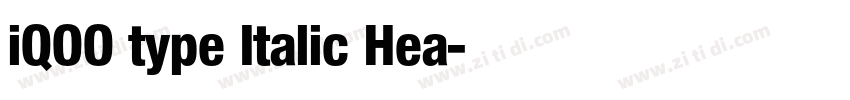 iQOO type Italic Hea字体转换